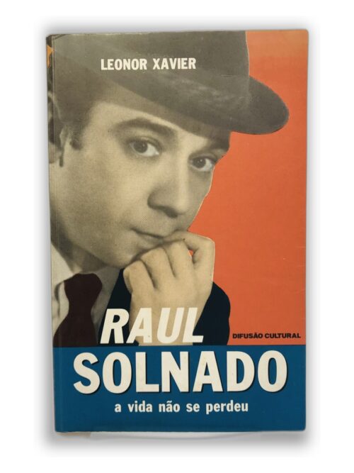 Raul Solnado - Leonor Xavier