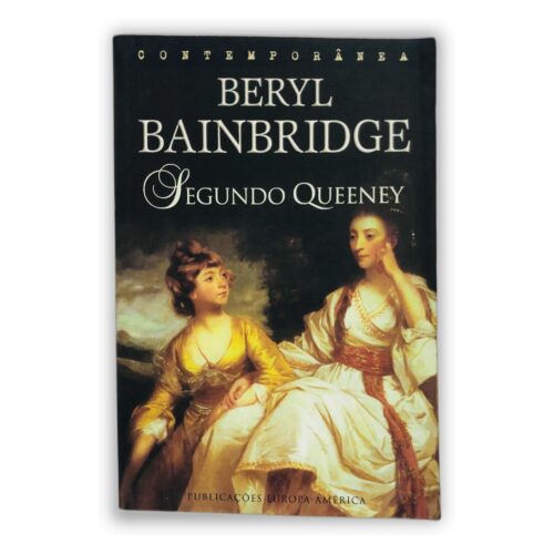 Segundo Queeney - Beryl Bainbridge