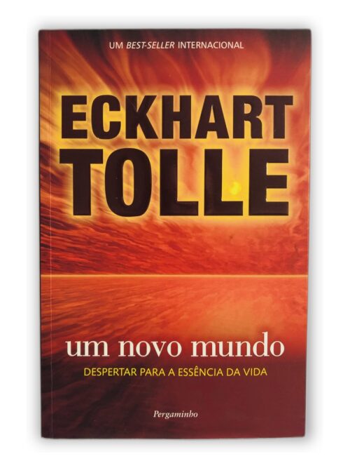 Um Novo Mundo - Eckhart Tolle