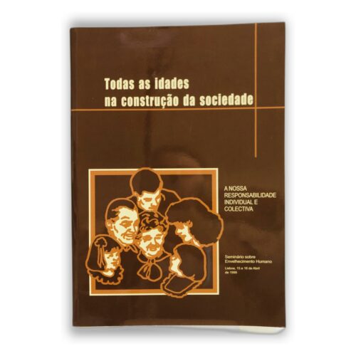 Todas as idades na construção da sociedade - Não disponível