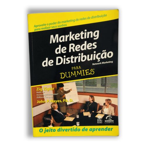 Marketing de Redes de Distribuição para Dummies - Zig Ziglar, John P. Hayes, Ph.D.