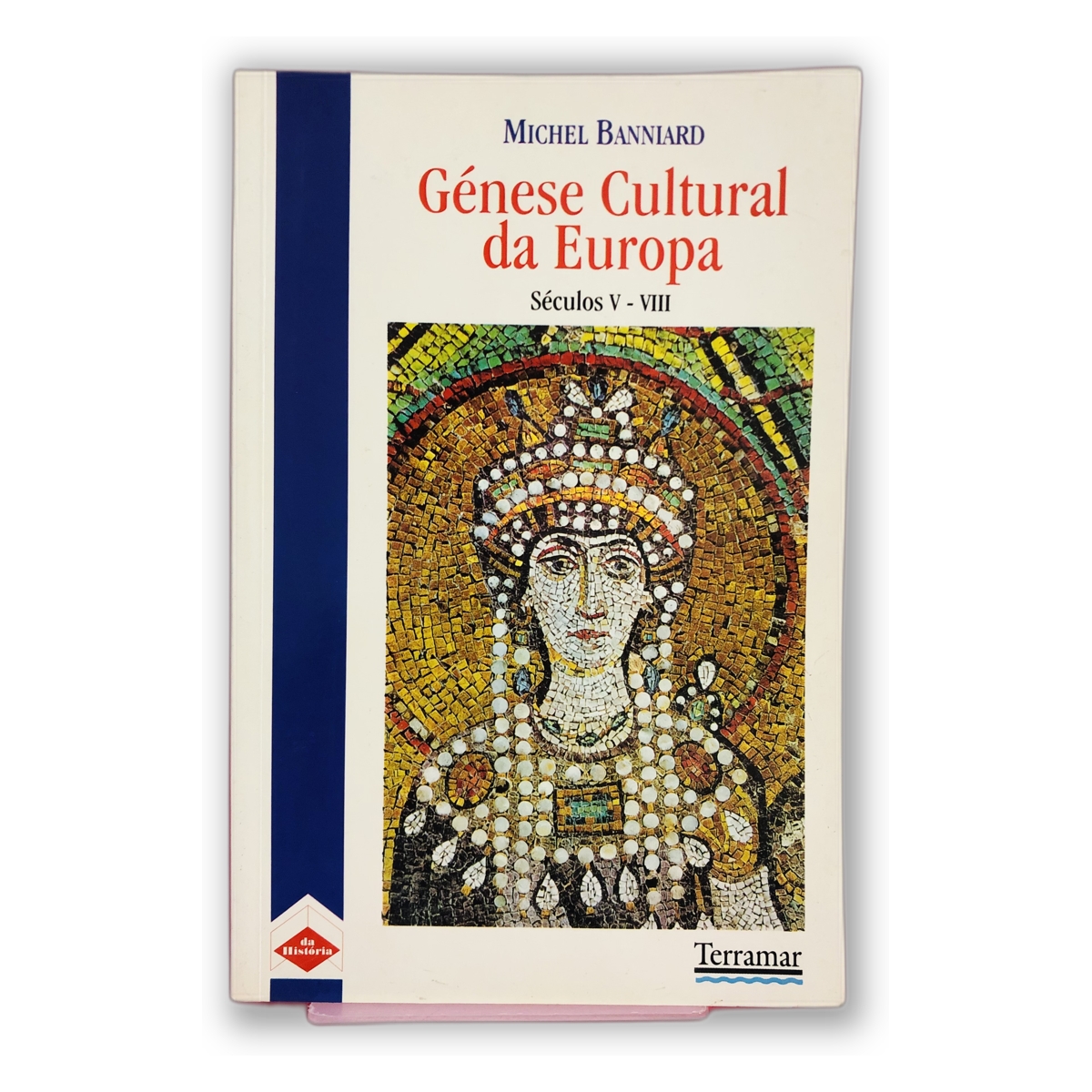 Gênese Cultural da Europa - Michel Bannard