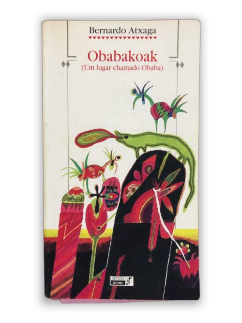 Obabakoak (Um lugar chamado Obaba) - Bernardo Atxaga