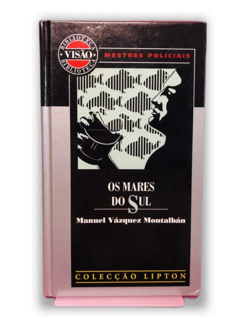 Os Mares do Sul - Manuel Vázquez Montalbán