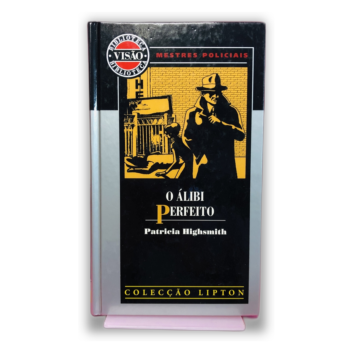 O Álibi Perfeito - Patricia Highsmith