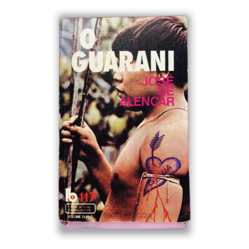 O Guarani - José de Alencar
