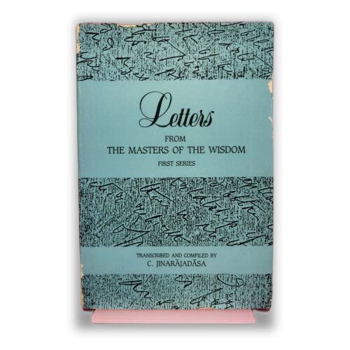 Letters from the Masters of the Wisdom - C. Jinarajadasa