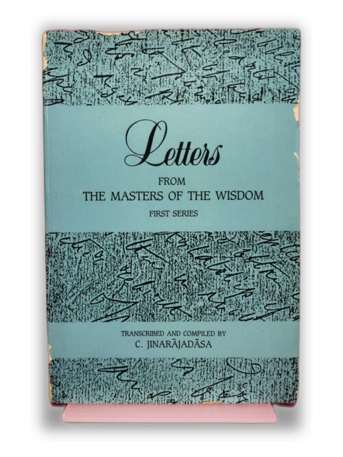 Letters from the Masters of the Wisdom - C. Jinarajadasa