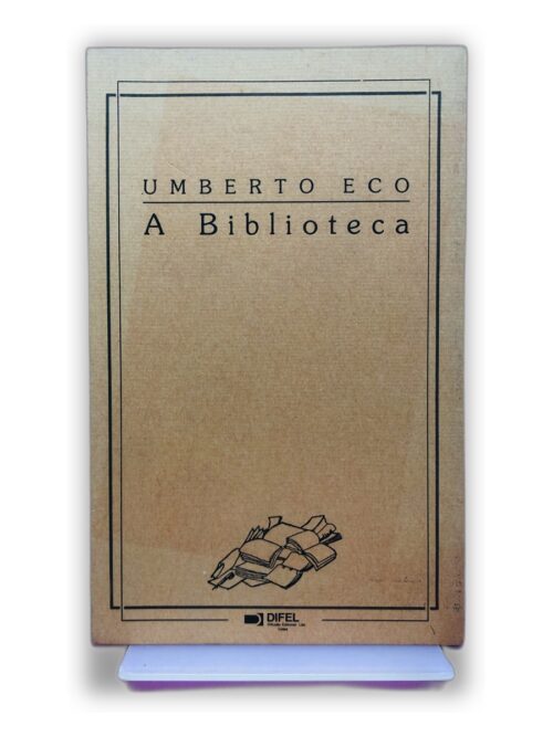 A Biblioteca - Umberto Eco