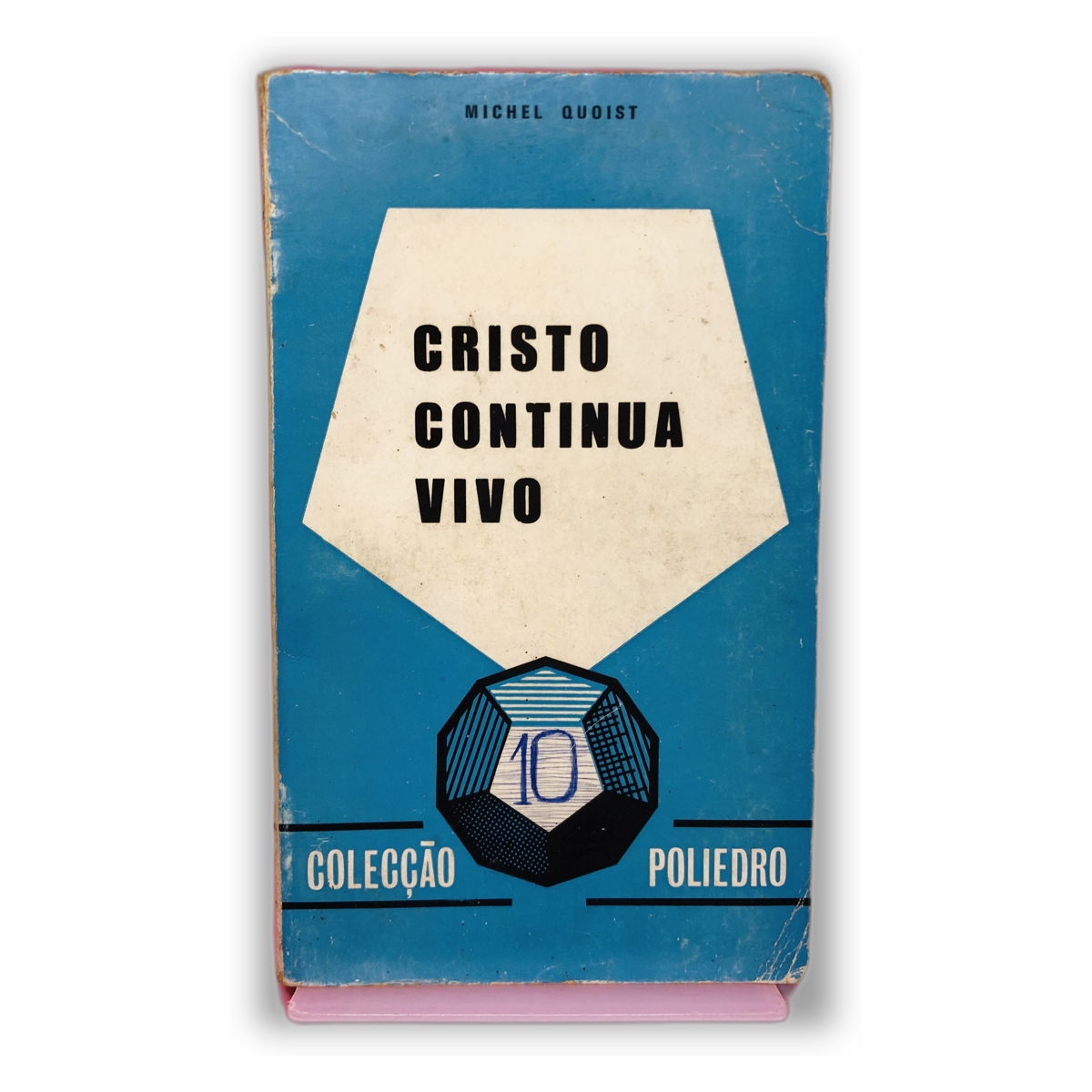 Cristo Continua Vivo - Michel Quoist