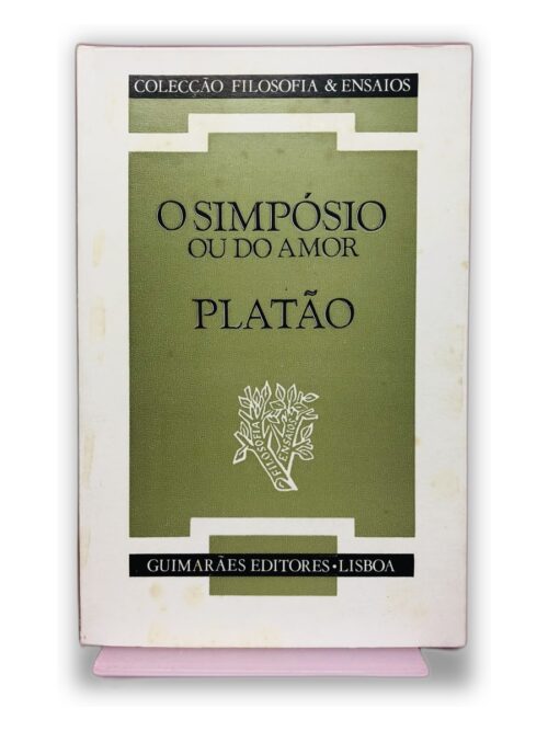 O Simpósio ou do Amor - Platão