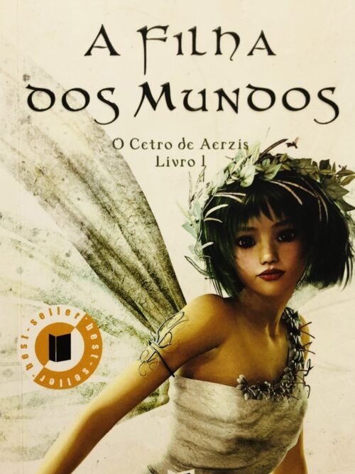 A Filha dos Mundos - Inês Botelho