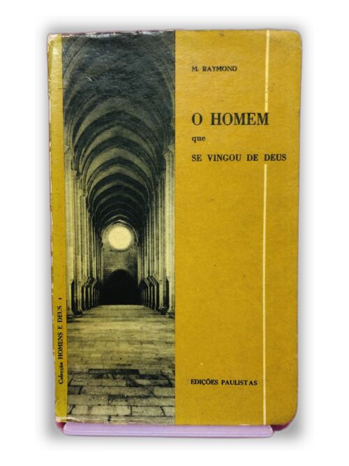 O Homem que se Vingou de Deus - M. Raymond