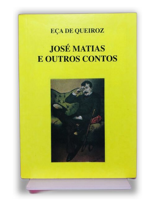 José Matias e Outros Contos - Eça de Queiroz