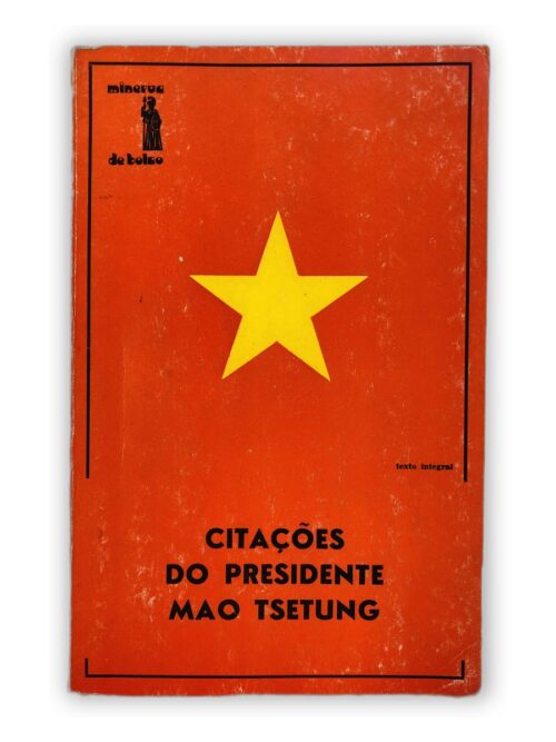Citações do Presidente Mao Tsetung - Mao Tsetung