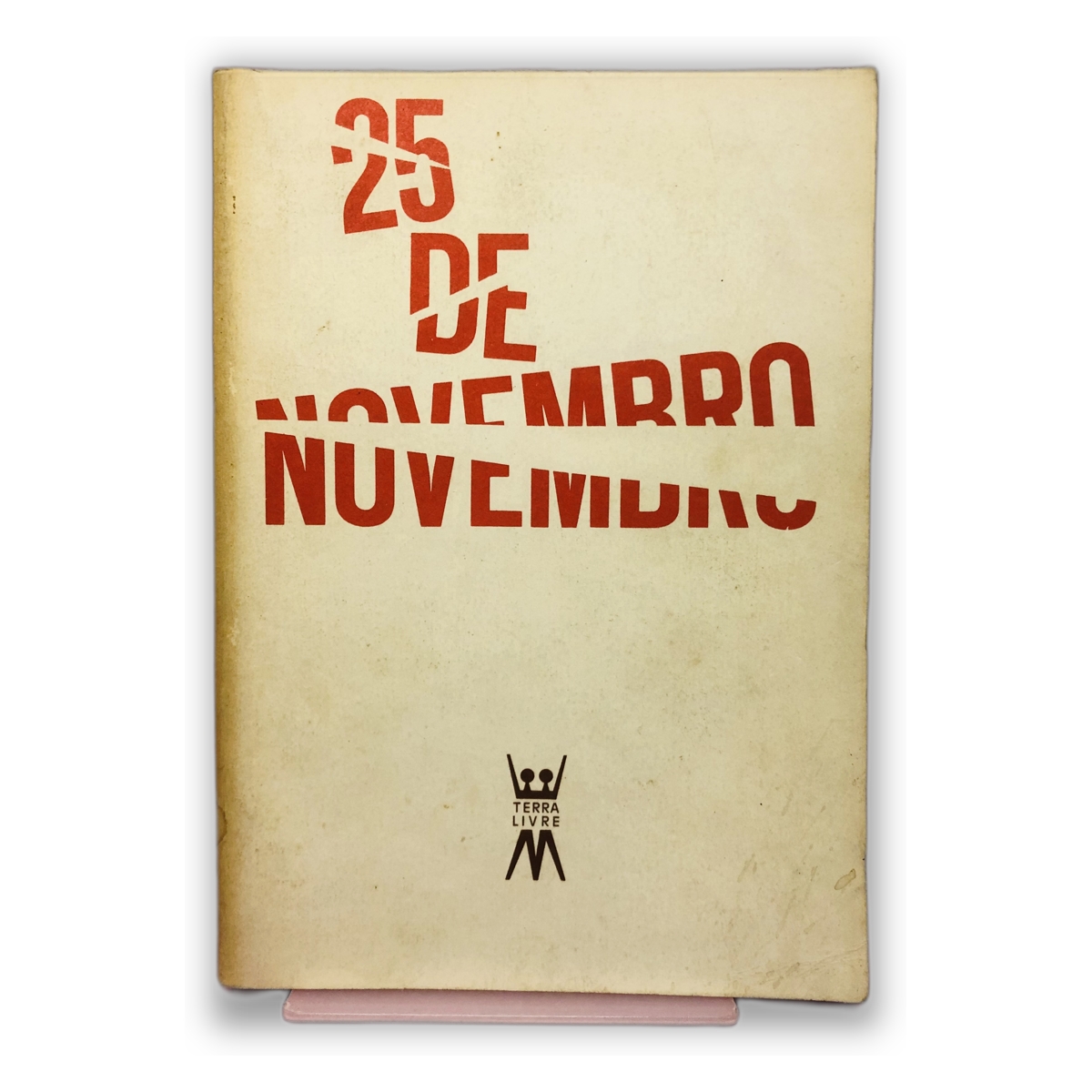 25 de Novembro - Não disponível