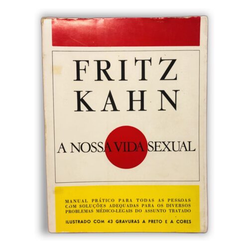 A Nossa Vida Sexual - Fritz Kahn