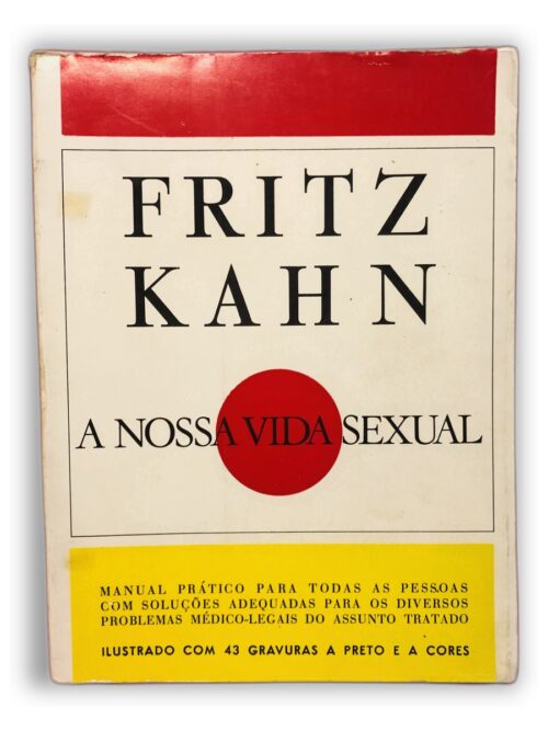 A Nossa Vida Sexual - Fritz Kahn