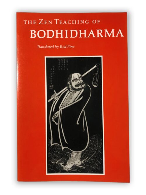 The Zen Teaching of Bodhidharma - Bodhidharma