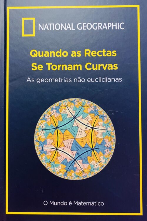 Quando as Rectas Se Tornam Curvas - Não especificado