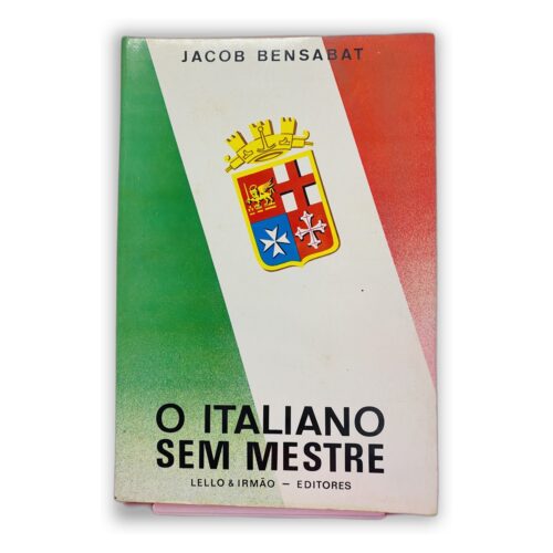 O Italiano Sem Mestre - Jacob Bensabat