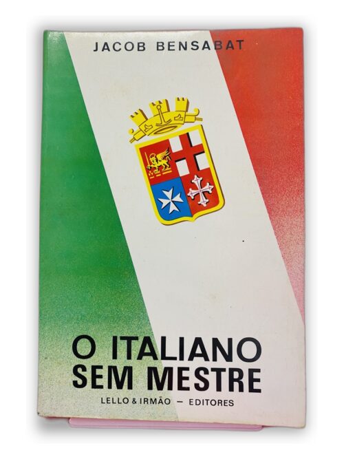 O Italiano Sem Mestre - Jacob Bensabat