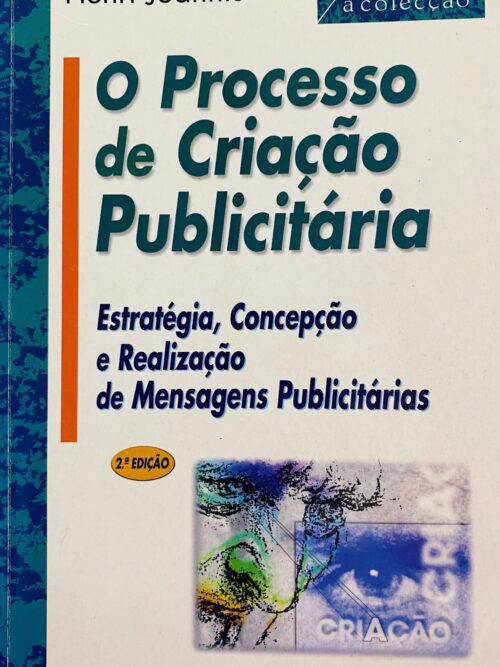 O Processo de Criação Publicitária - Henri Joannis