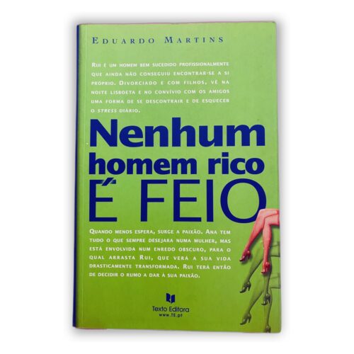 Nenhum homem rico É FEIO - Eduardo Martins