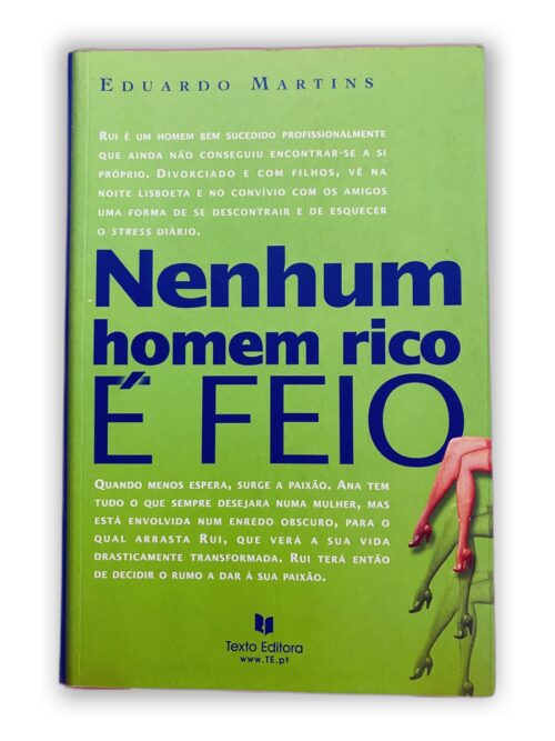Nenhum homem rico É FEIO - Eduardo Martins