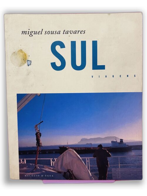 SUL - Miguel Sousa Tavares