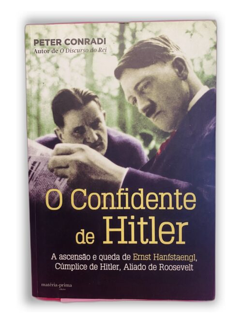 O Confidente de Hitler - Peter Conradi