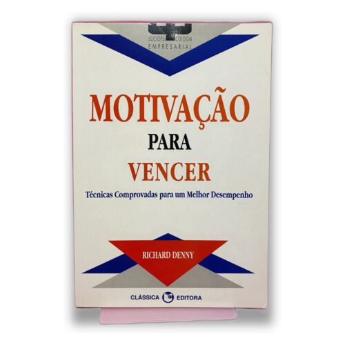 Motivação para Vencer - Richard Denny