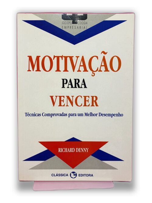 Motivação para Vencer - Richard Denny