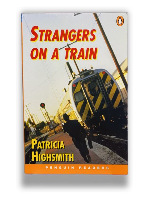 Strangers on a Train - Patricia Highsmith