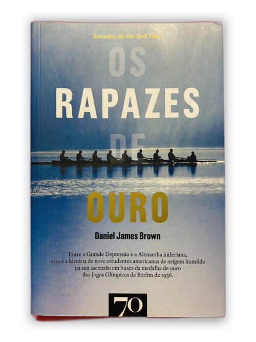 Os Rapazes de Ouro - Daniel James Brown