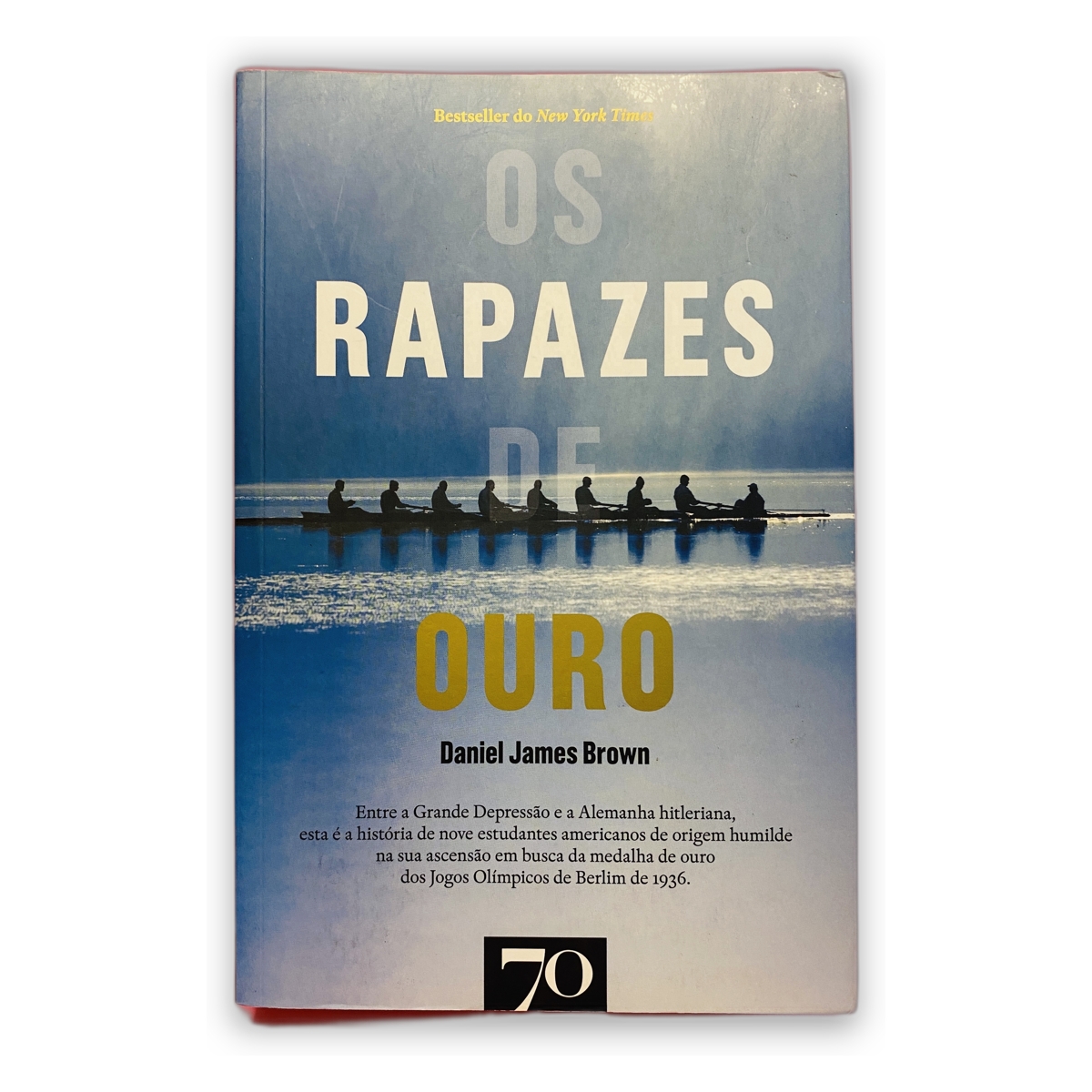 Os Rapazes de Ouro - Daniel James Brown