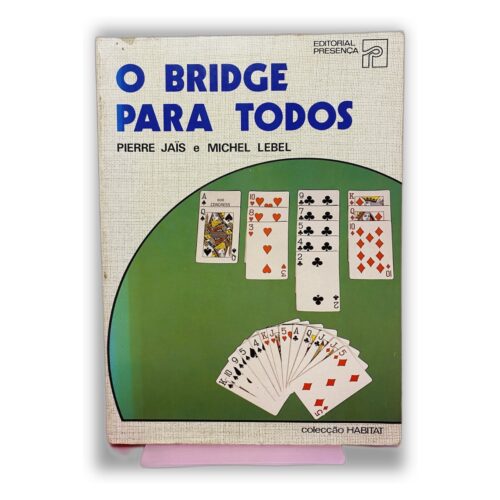 O Bridge para Todos - Pierre Jaïs e Michel Lebel