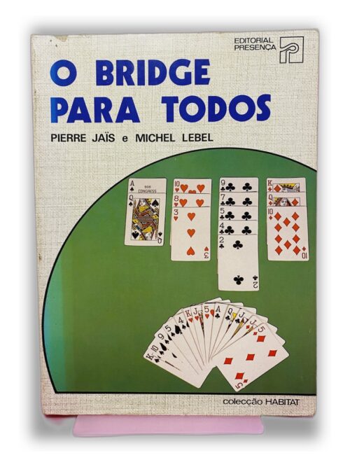 O Bridge para Todos - Pierre Jaïs e Michel Lebel