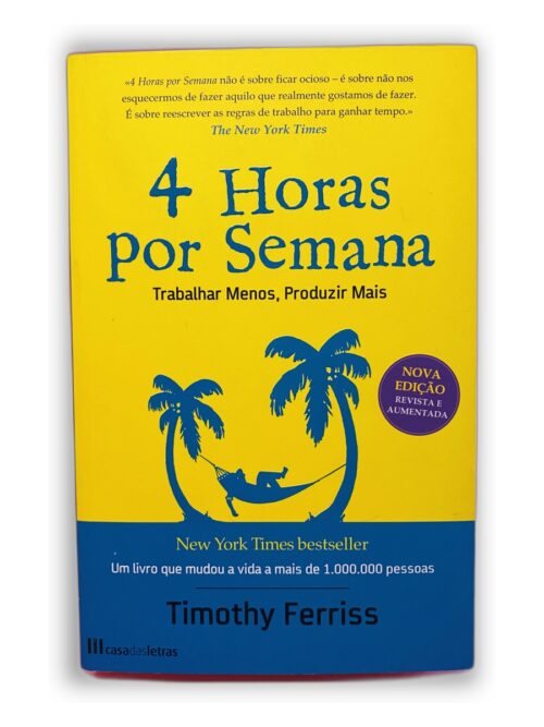 4 Horas por Semana - Timothy Ferriss