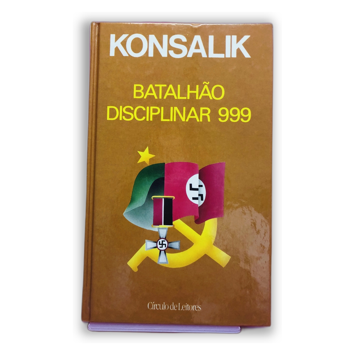 Batalhão Disciplinar 999 - Konsalik