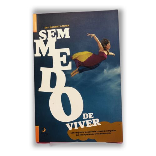 Sem Medo de Viver - Dr. Harville Lerner