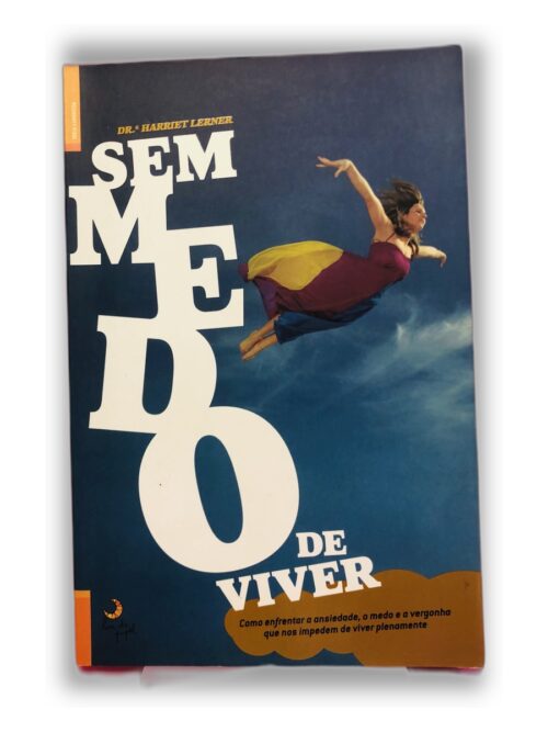 Sem Medo de Viver - Dr. Harville Lerner