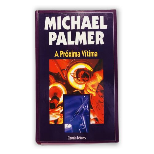 A Próxima Vítima - Michael Palmer