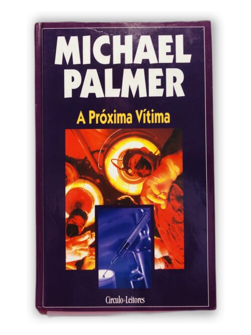 A Próxima Vítima - Michael Palmer
