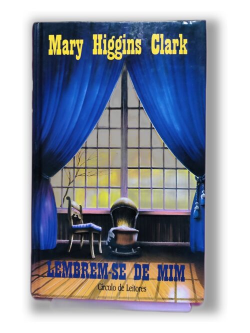 Lembre-se de Mim - Mary Higgins Clark
