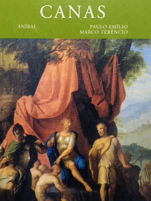 Canas - Aníbal, Paulo Emílio, Marco Terêncio