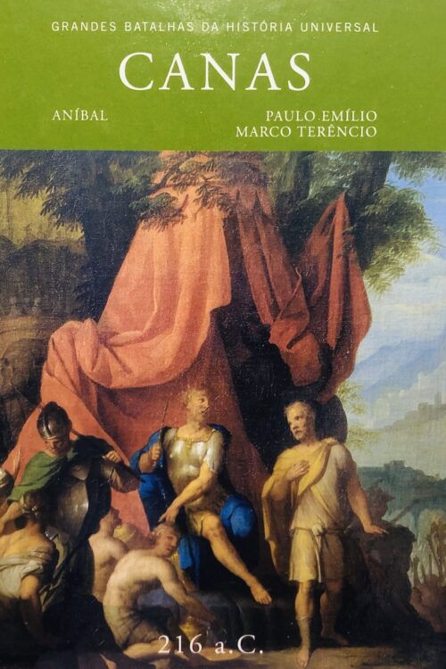 Canas - Aníbal, Paulo Emílio, Marco Terêncio