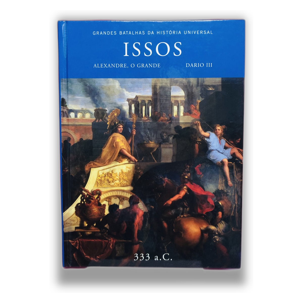 ISSOS - Alexandre, O Grande; Dario III