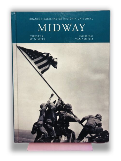 Midway - Chester W. Nimitz, Isoroku Yamamoto