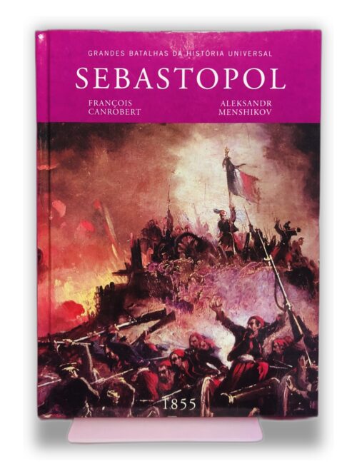 Sebastopol - François Canrobert, Aleksandr Menshikov